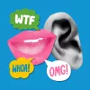 A collage of mouths saying WTF, OMG and WOAH!
