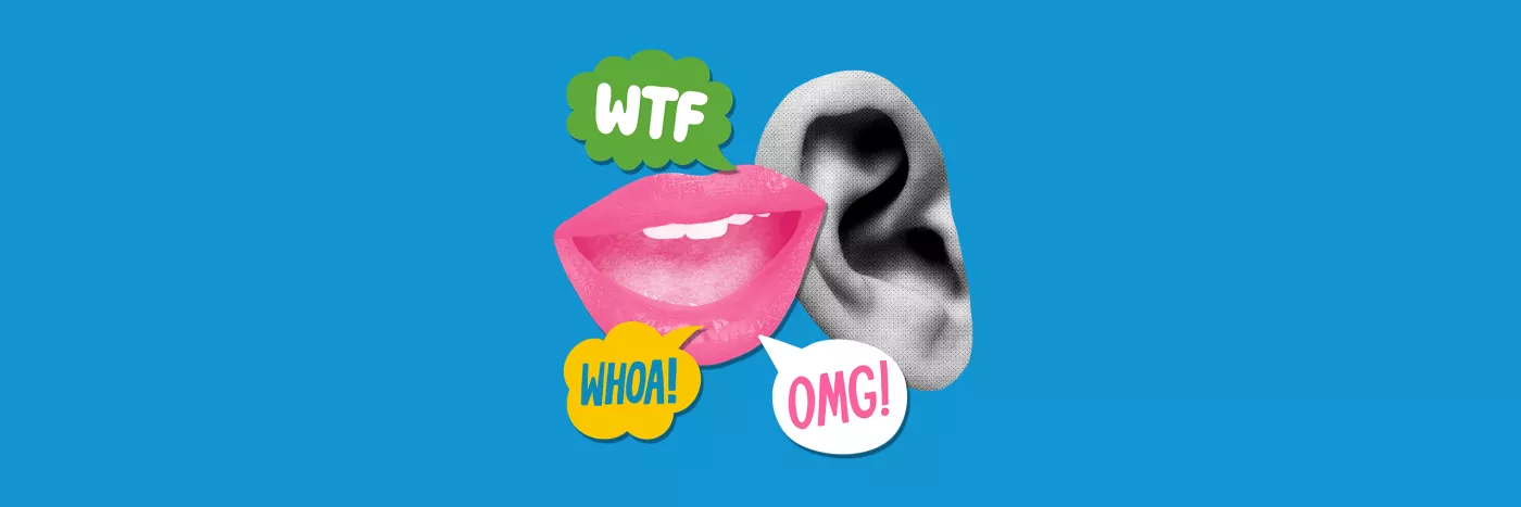 A collage of mouths saying WTF, OMG and WOAH!